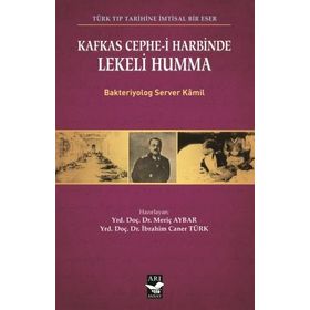 Kafkas Cephe-i Harbinde Lekeli Humma - Server Kamil