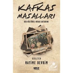 Kafkas Masalları - Nayime Devrim