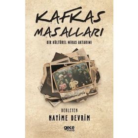 Kafkas Masalları - Nayime Devrim