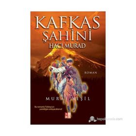KAFKAS ŞAHINI HACI MURAD - MURAT YEŞIL