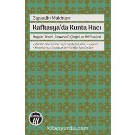 Kafkasya'da Kunta Hacı - Ziyaudin Makhaev