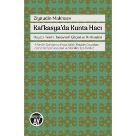 Kafkasya'da Kunta Hacı - Ziyaudin Makhaev