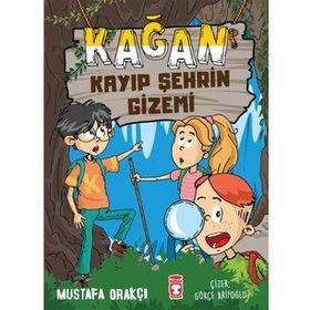 Kağan Kayıp Şehrin Gizemi - Mustafa Orakçı