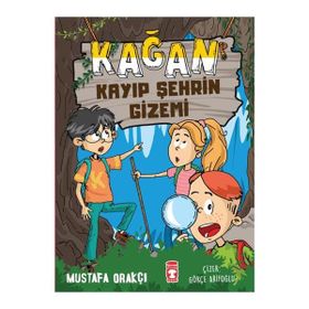 Kağan Kayıp Şehrin Gizemi - Mustafa Orakçı