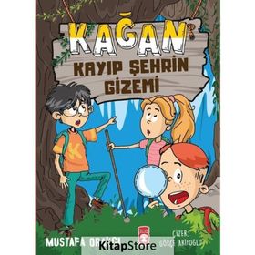 Kağan Kayıp Şehrin Gizemi - Mustafa Orakçı