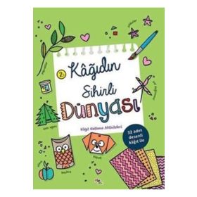 Kağıdın Sihirli Dünyası 2 Kağıt Katlama Aktiviteleri - Komisyon