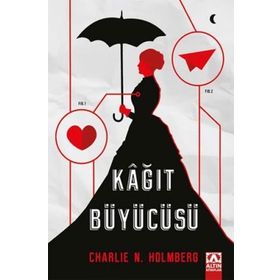 Kağıt Büyücüsü - Charlie N. Holmberg