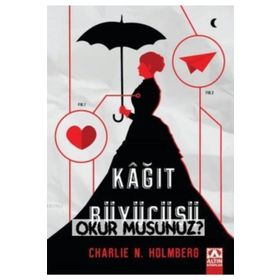 Kağıt Büyücüsü - Charlie N. Holmberg