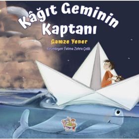 Kağıt Geminin Kaptanı - Gamze Yener
