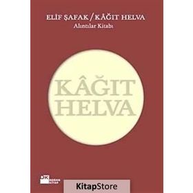 KAĞIT HELVA - ELIF ŞAFAK
