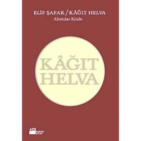 KAĞIT HELVA - ELIF ŞAFAK