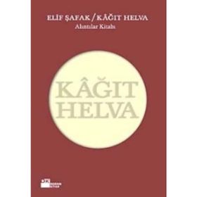 KAĞIT HELVA - ELIF ŞAFAK