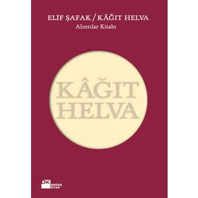 KAĞIT HELVA - ELIF ŞAFAK