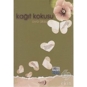 Kağıt Kokusu - Oya Aksu