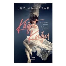 Kağıt Kuğu - Leylah Attar