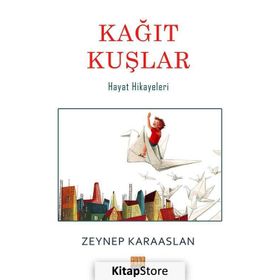 Kağıt Kuşlar - Zeynep Karaaslan