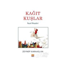 Kağıt Kuşlar - Zeynep Karaaslan