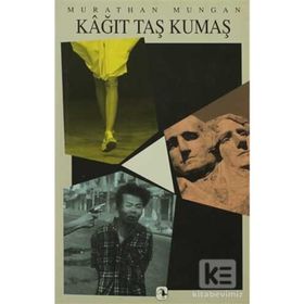 Kağıt Taş Kumaş - Murathan Mungan