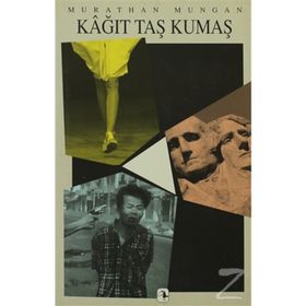 Kağıt Taş Kumaş - Murathan Mungan