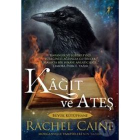 Kağıt ve Ateş Rachel Caine