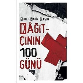 Kağıtçının 100 Günü Ahmet Mahir Pekşen