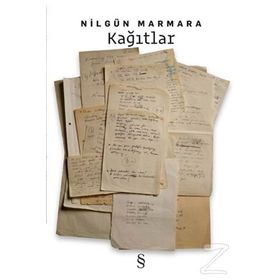 Kağıtlar - Nilgün Marmara