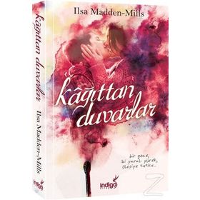 Kağıttan Duvarlar - Ilsa Madden-Mills