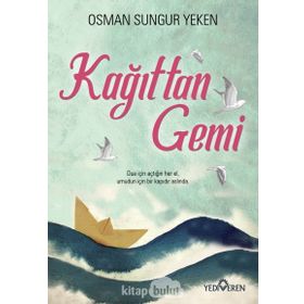 Kağıttan Gemi - Osman Sungur Yeken