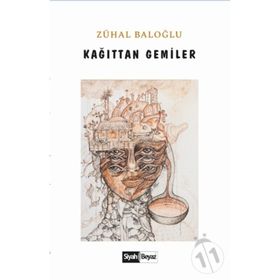 Kağıttan Gemiler - Zühal Baloğlu