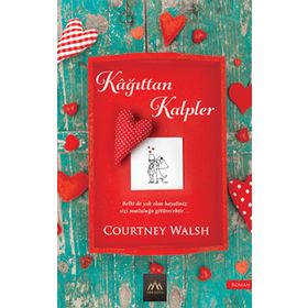 Kağıttan Kalpler - Courtney Walsh