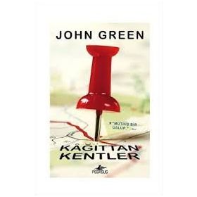 Kağıttan Kentler Ciltli - John Green