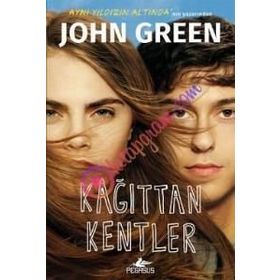 Kağıttan Kentler Ciltli - John Green