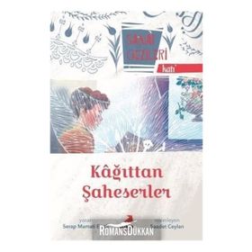 Kağıttan Şaheserler - Katı - Sanat Gezileri - Serap Mamati Eratlı