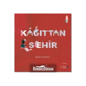 Kağıttan şehir - Nazlı Tahvili