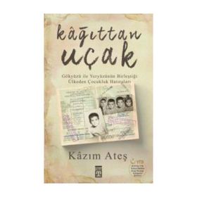 Kağıttan Uçak - Kazım Ateş