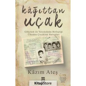 Kağıttan Uçak - Kazım Ateş
