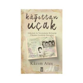 Kağıttan Uçak - Kazım Ateş
