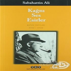 Kağnı Ses Esirler - Sabahattın Ali