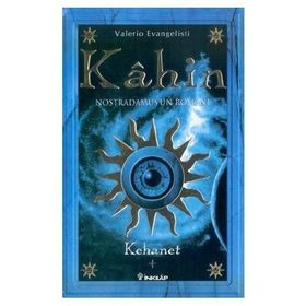 KAHIN 1 KEHANET: NOSTRADAMUS'UN ROMANI - VALERIO EVANGELIST