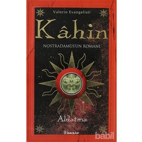 KAHIN 2 ALDATMA: NOSTRADAMUS'UN ROMANI - VALERIO EVANGELIST