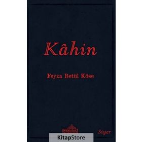 Kahin - Feyza Betül Köse
