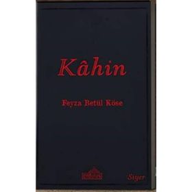 Kahin - Feyza Betül Köse