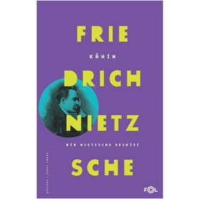 Kahin - Friedrich Nietzsche