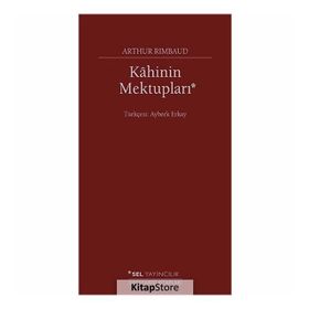 Kahinin Mektupları - Arthur Rimbaud