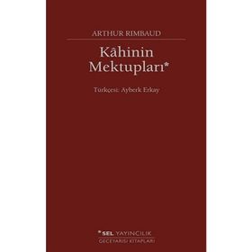 Kahinin Mektupları - Arthur Rimbaud
