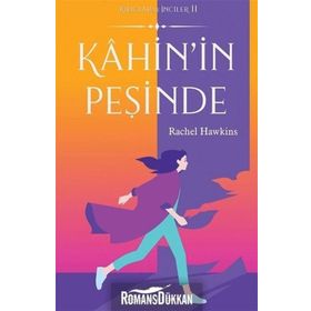 Kahin'in Peşinde - Kılıçlar ve İnciler 2 - Rachel Hawkins