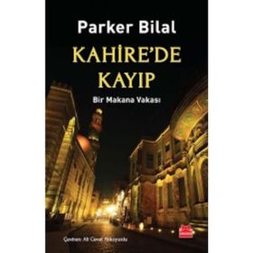 Kahire’de Kayıp - Parker Bilal