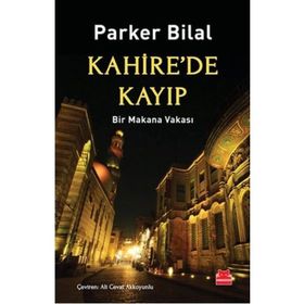 Kahire’de Kayıp - Parker Bilal