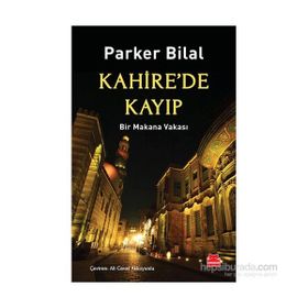 Kahire’de Kayıp - Parker Bilal