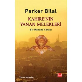 Kahire’nin Yanan Melekleri - Parker Bilal